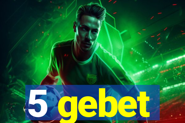 5 gebet
